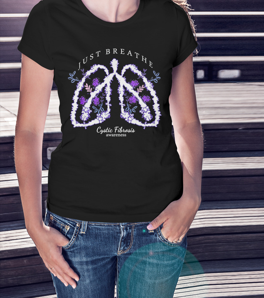 Just Breathe Cystic Fibrosis Awareness Lungs Floral T-Shirt