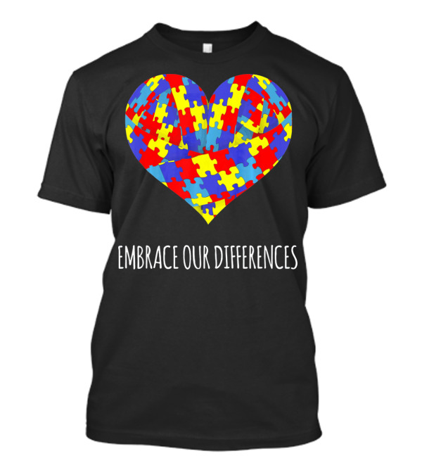 Embrace Our Differences Puzzle Heart Autism Awareness T-Shirt
