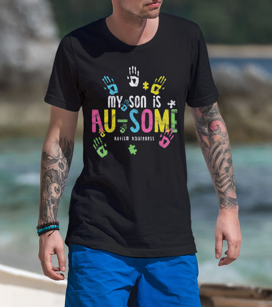 My Son Is Au-Some Autism Awareness Colorful Handprints Puzzle Pieces T-Shirt