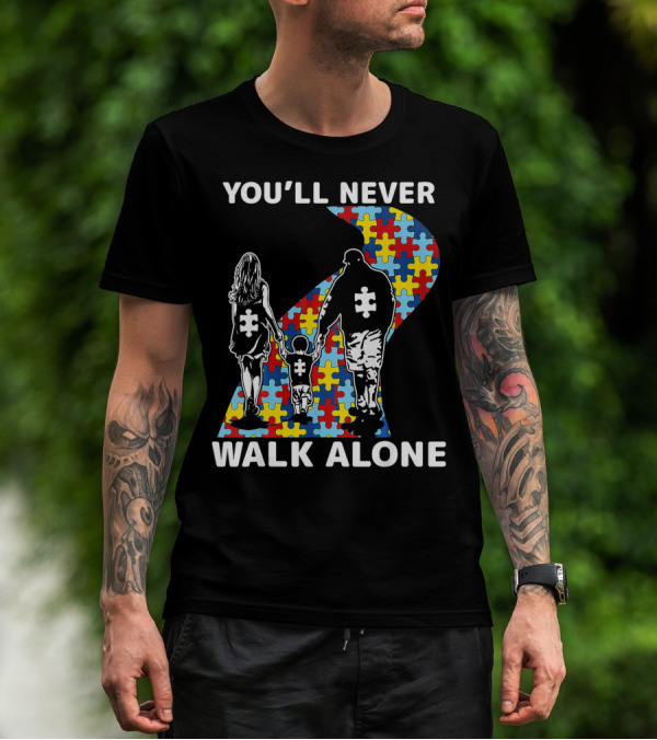 You'll Never Walk Alone Autism Awareness Family Puzzle Path T-Shirt