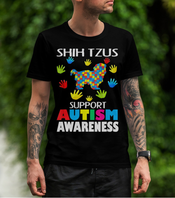 Shih Tzus Support Autism Awareness Puzzle Pattern And Colorful Handprints T-Shirt