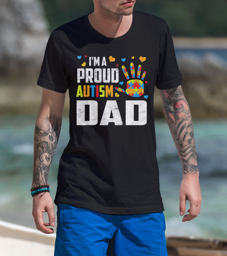 I'm A Proud Autism Dad Autism Awareness Puzzle Piece Heart T-Shirt