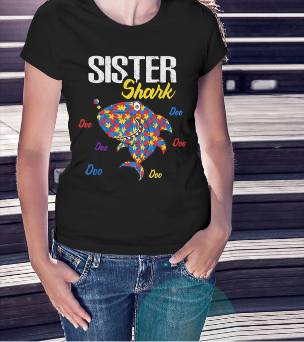 Sister Shark Autism Aware Puzzle Doo Doo T-Shirt