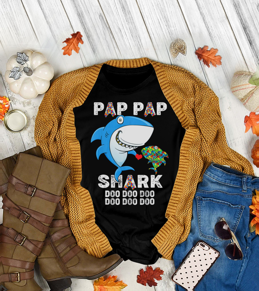Pap Pap Shark Autism Awareness Doo Doo Doo T-Shirt