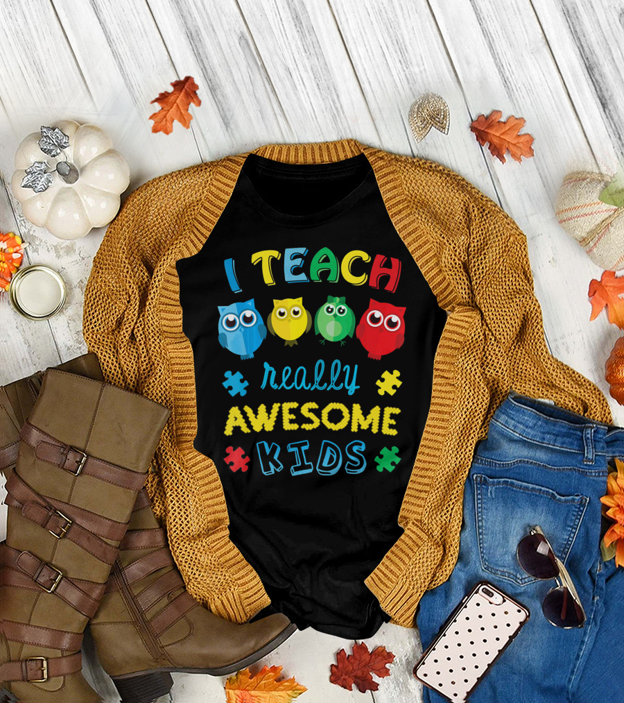 I Teach Really Awesome Kids Autism Teacher Awareness Cute Owl T-Shirt