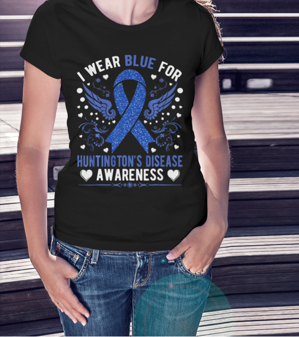 I Wear Blue For Huntington's Disease Awareness Ribbon Wings Hearts T-Shirt