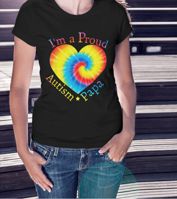 I'm A Proud Autism Papa Rainbow Heart Spiral T-Shirt
