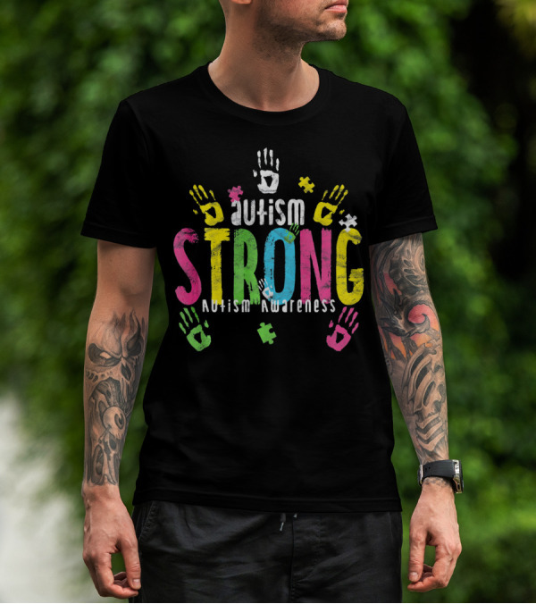 Autism Strong Autism Awareness Puzzle Piece Handprints T-Shirt