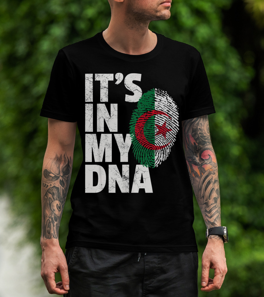 IT'S IN MY DNA Algerian Algeria Flag Fingerprint T-Shirt