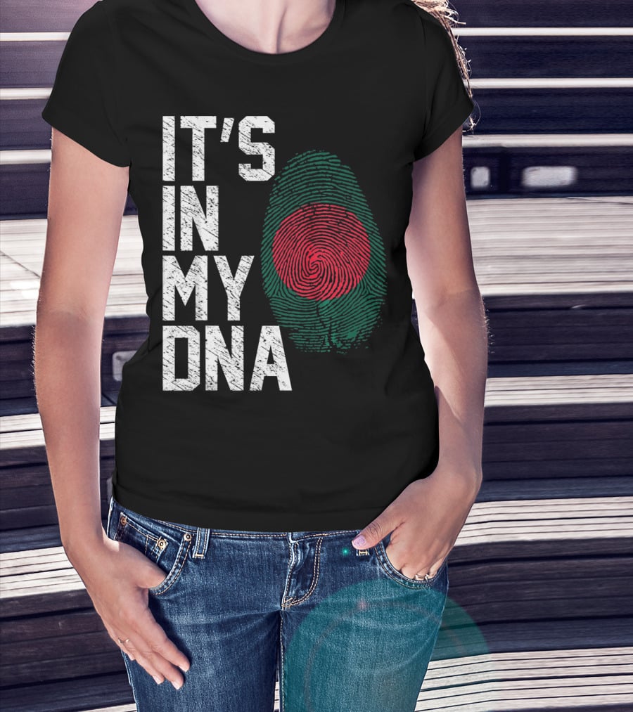 IT'S IN MY DNA Bangladesh Flag Fingerprint T-Shirt