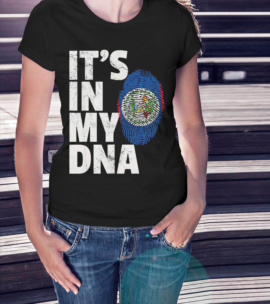 IT'S IN MY DNA Belize Flag Fingerprint T-Shirt