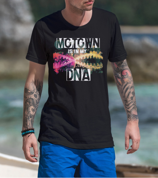 MOTOWN Is In My DNA Colorful DNA Strand T-Shirt