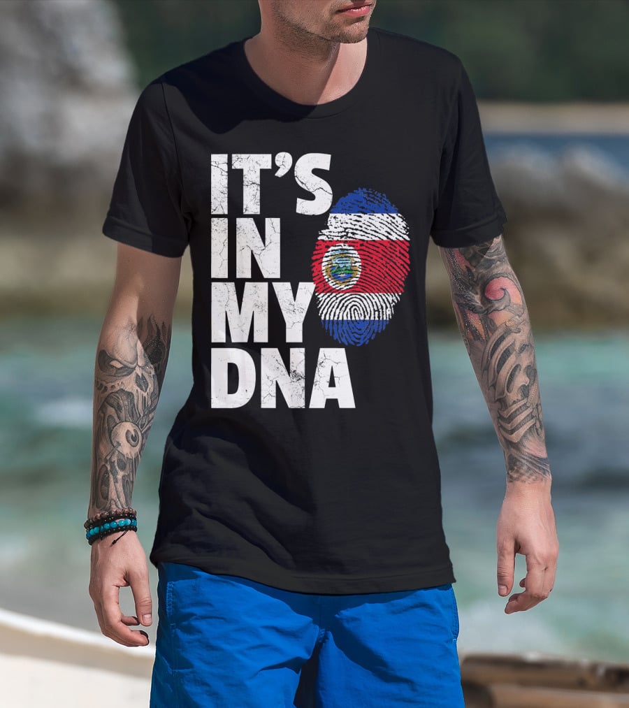 IT'S IN MY DNA Costa Rica Flag Rican Pride T-Shirt
