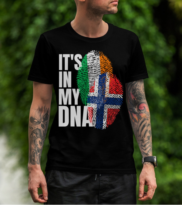 IT'S IN MY DNA Irish Plus Norwegian Mix Heritage Fingerprint T-Shirt