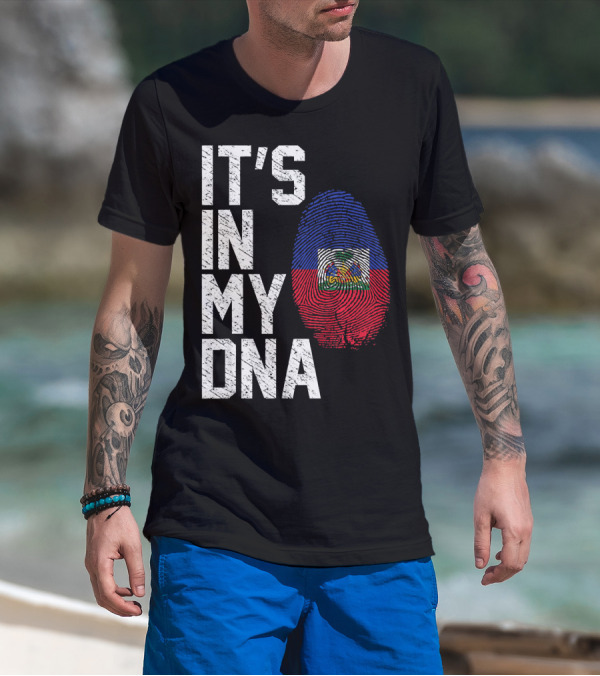IT'S IN MY DNA Haiti Haitian Flag Fingerprint T-Shirt