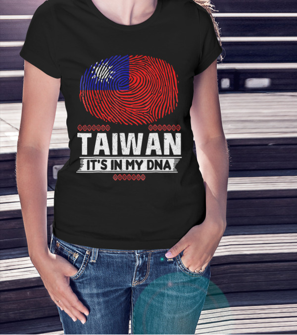 TAIWAN IT'S IN MY DNA Fingerprint Taiwanese Flag T-Shirt