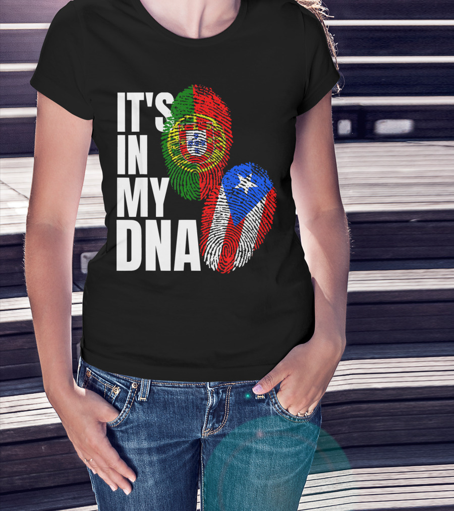 IT'S IN MY DNA Portuguese Puerto Rican Flag Fingerprint Heritage T-Shirt