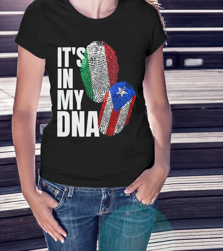 IT'S IN MY DNA Italian Puerto Rican Fingerprint Flag Mix T-Shirt