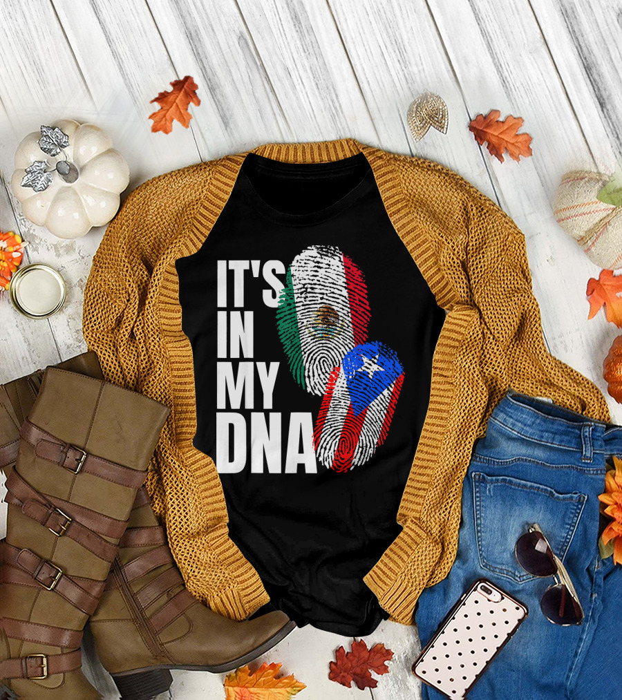 It's In My DNA Mexican Puerto Rican Flag Fingerprints T-Shirt