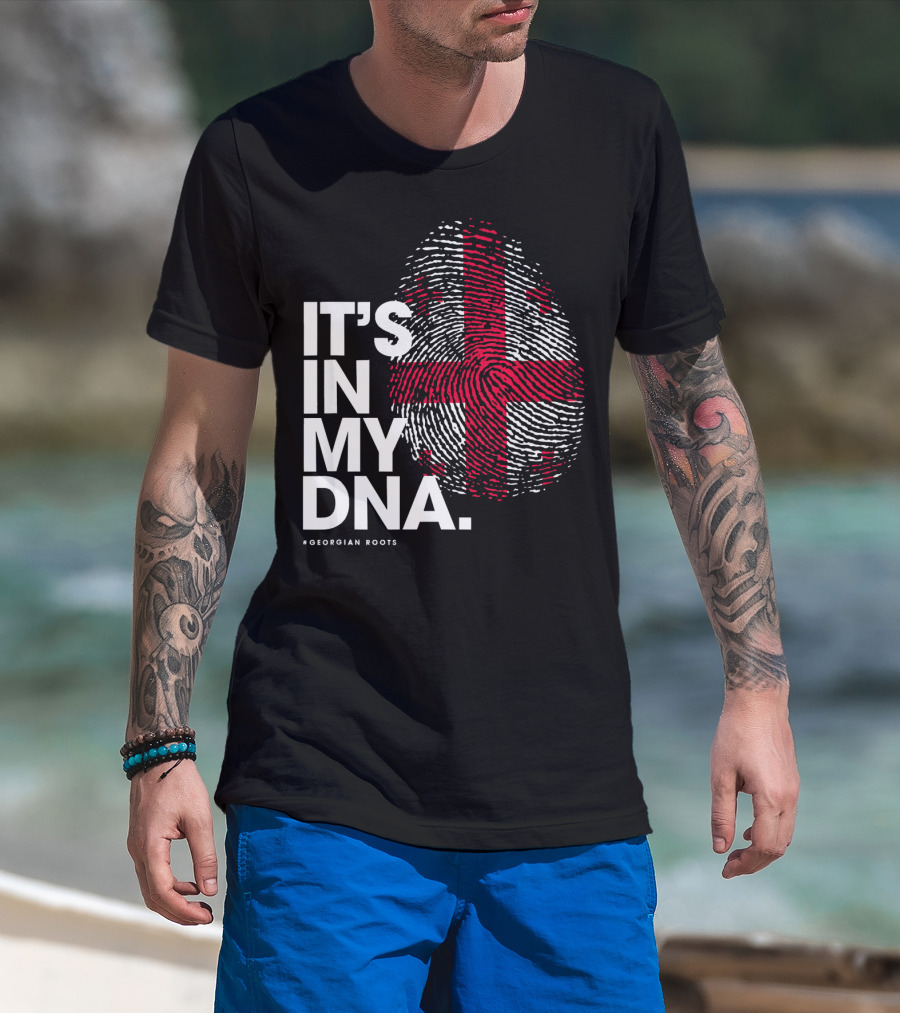 IT'S IN MY DNA Georgia Flag Georgian Roots T-Shirt