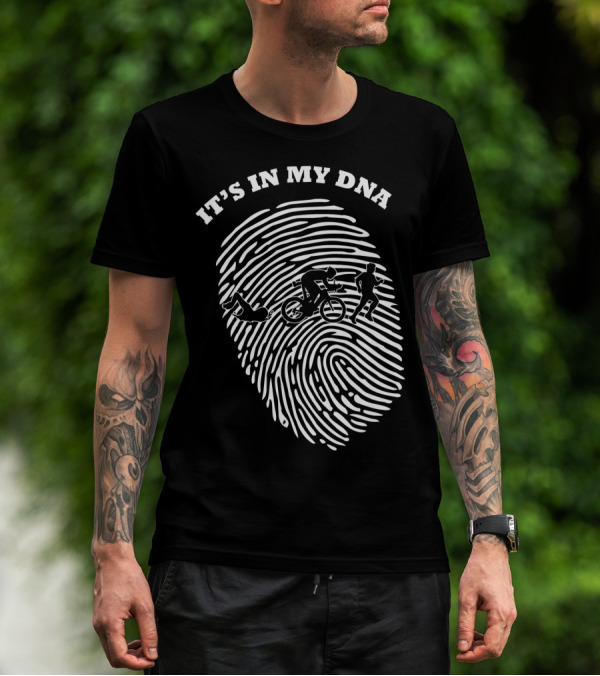 IT'S IN MY DNA Triathlon Triathlete Fingerprint Swim Bike Run T-Shirt