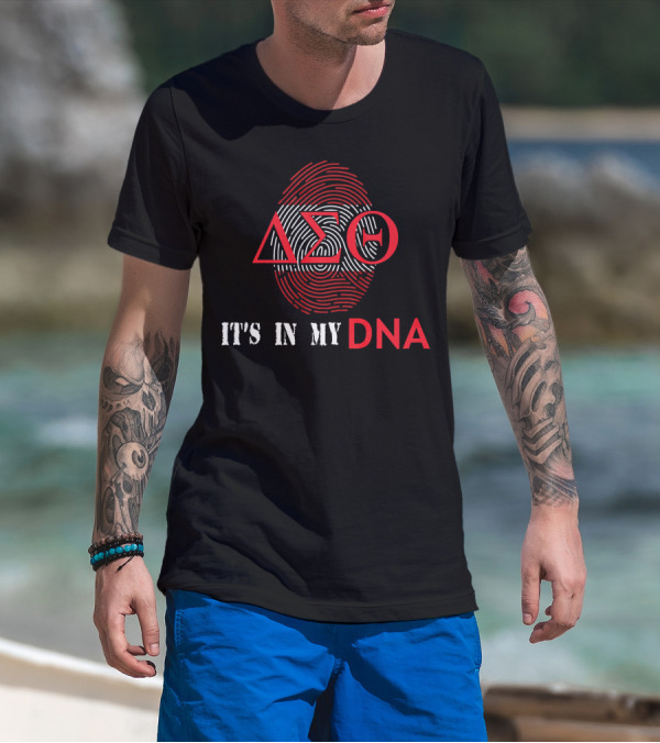 It's In My Delta DST Sigma DNA T-Shirt