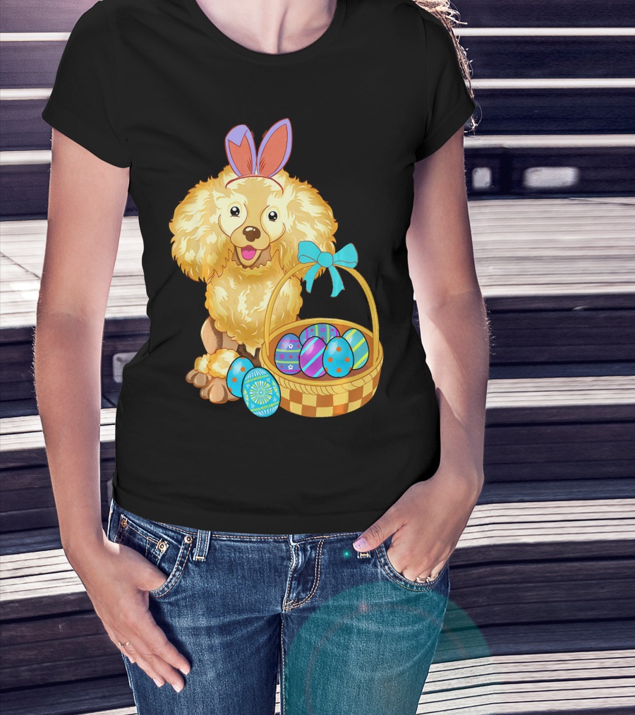 Adorable Poodle With Bunny Ears And Easter Egg Basket T-Shirt
