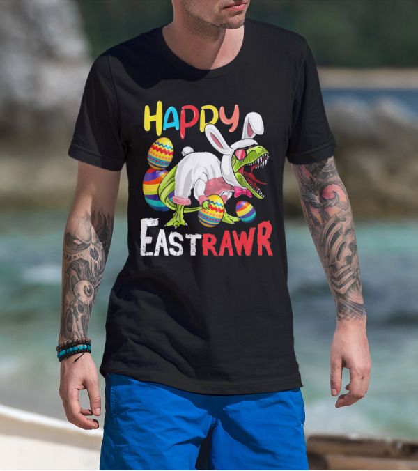 HAPPY EastRAWr Dinosaur Bunny Easter Eggs T-Shirt