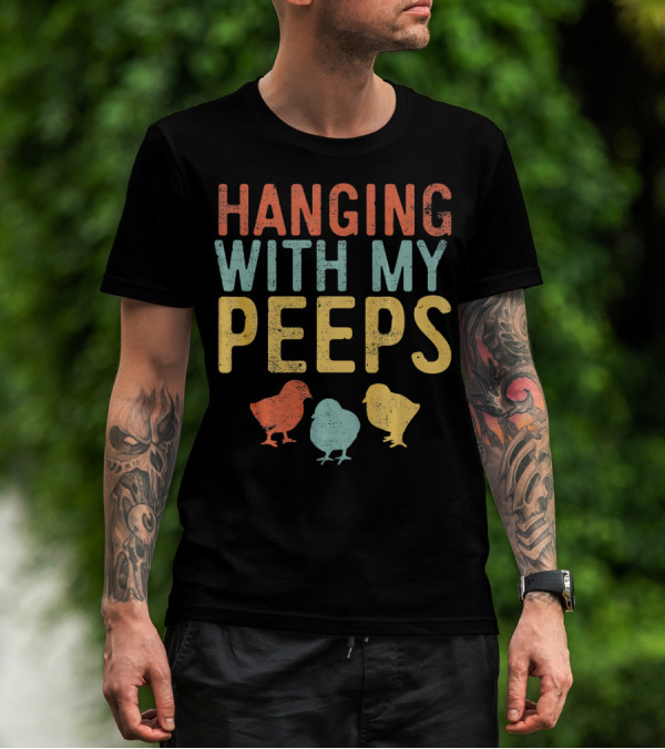 Hanging With My Peeps Easter Chicks Retro T-Shirt