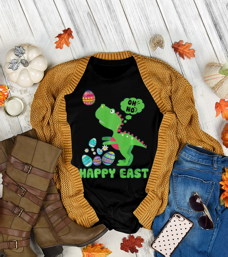 HAPPY EAST OH NO Cute Dinosaur with Easter Eggs T-Shirt