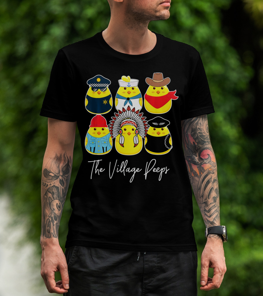 Funny The Village Peeps Easter Chicks T-Shirt
