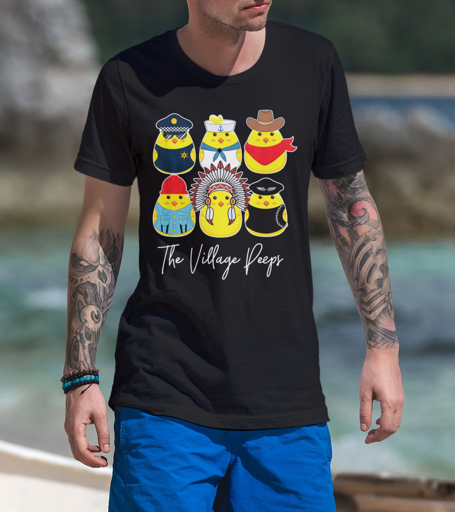 Funny The Village Peeps Easter Chicks T-Shirt