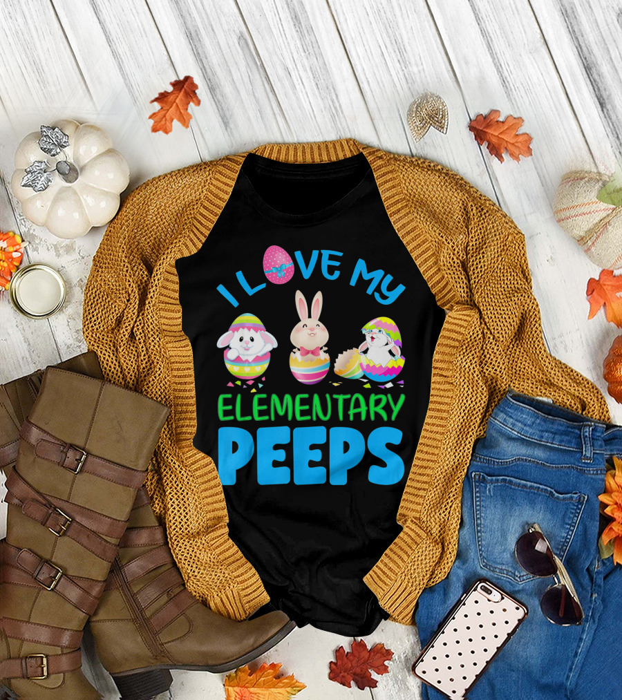 I Love My Elementary Peeps Easter Bunny Egg Friends T-Shirt