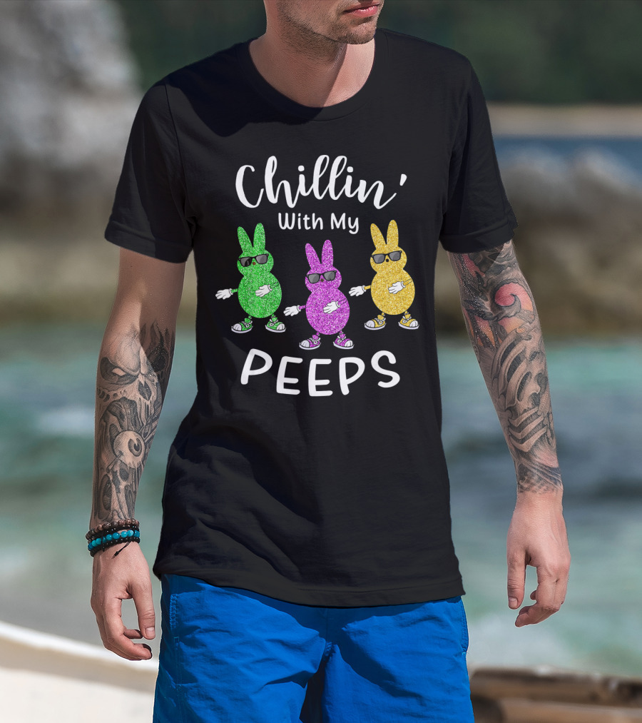 Chillin With My Peeps Easter Rabbit Glittery Sunglasses Trio T-Shirt
