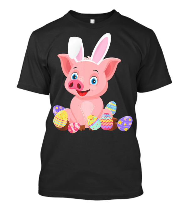 Pig Wearing Bunny Ears Surrounded By Colorful Easter Eggs T-Shirt