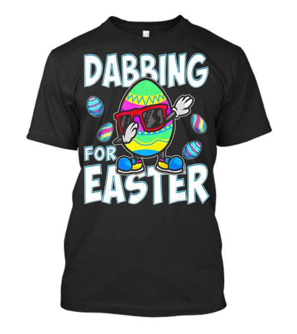 Dabbing For Easter T-Shirt