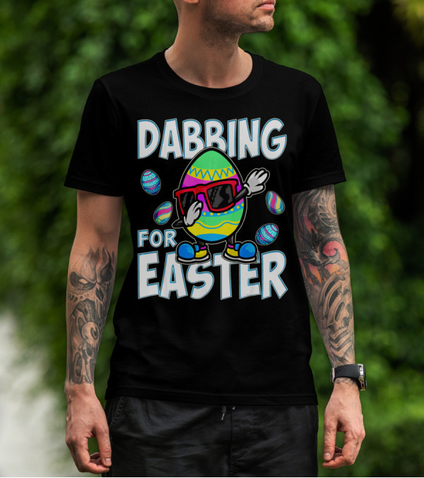 Dabbing For Easter T-Shirt