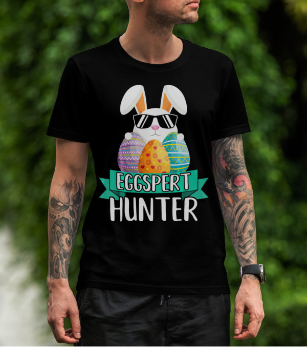 Eggspert Hunter Cool Bunny Easter Day T-Shirt