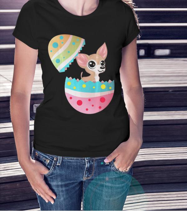 Chihuahua Easter Egg Funny Chihu Happy Surprise T-Shirt