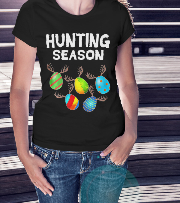 Hunting Season Funny Easter Bunny With Colorful Eggs And Antlers T-Shirt