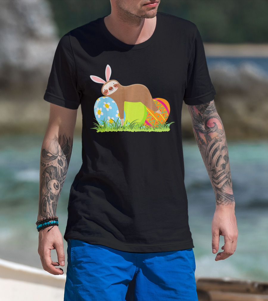 Funny Sloth Easter Day Bunny Ear Egg Decorated T-Shirt