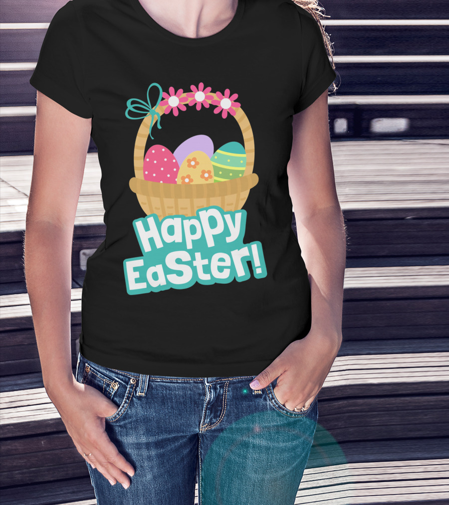 Happy Easter Basket Of Colorful Eggs And Flowers T-Shirt