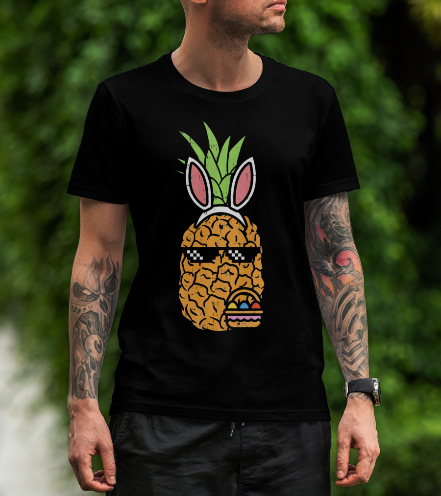 Cool Pineapple Easter Bunny Thug With Sunglasses And Eggs T-Shirt