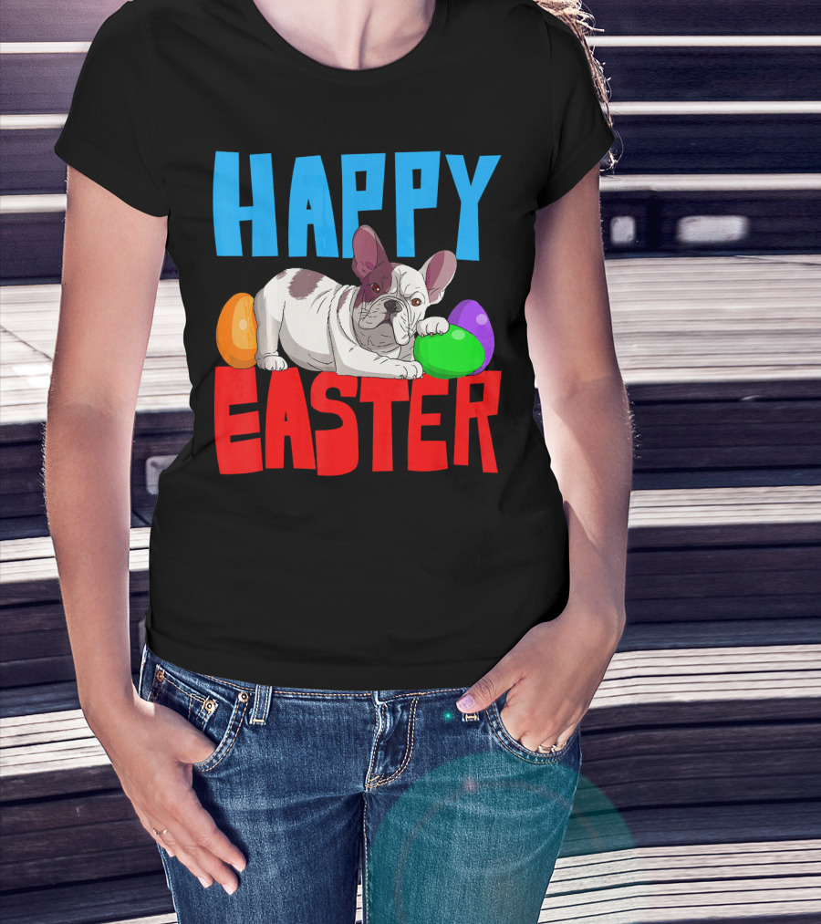 Happy Easter French Bulldog With Colorful Eggs T-Shirt