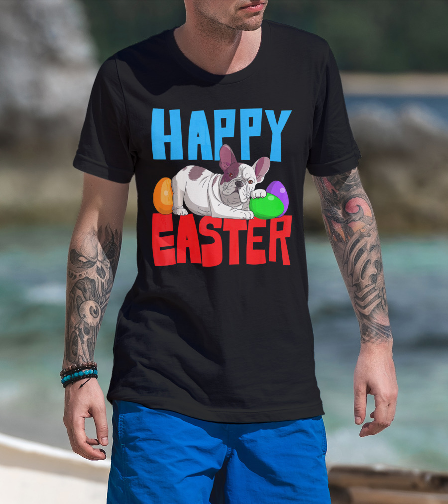 Happy Easter French Bulldog With Colorful Eggs T-Shirt