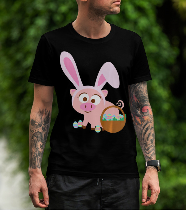 Happy Pig Bunny Ears Easter Eggs Basket T-Shirt