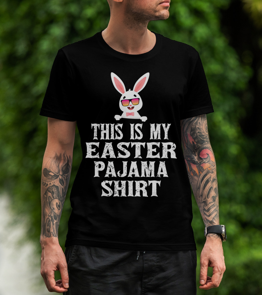 This Is My Easter Pajama Shirt Bunny Sunglasses T-Shirt