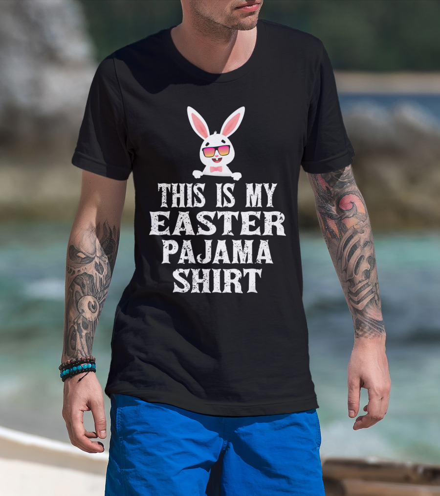 This Is My Easter Pajama Shirt Bunny Sunglasses T-Shirt