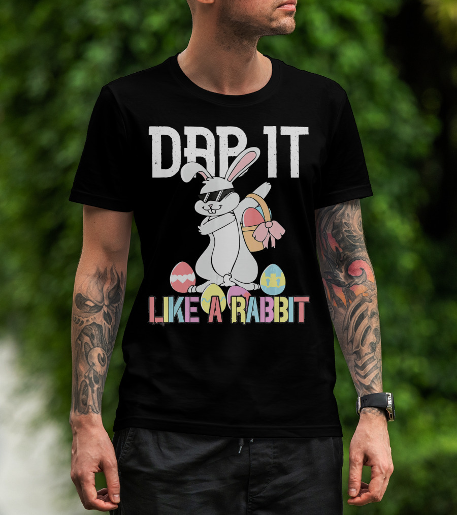 Dab It Like A Rabbit Easter Bunny T-Shirt