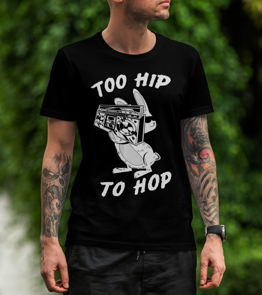 Too Hip To Hop Easter Bunny Rapp Boombox Cool Shades T-Shirt